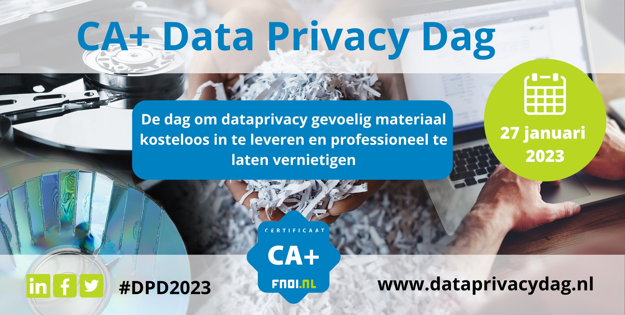 Lever op 27 januari je privacygevoelig materiaal in